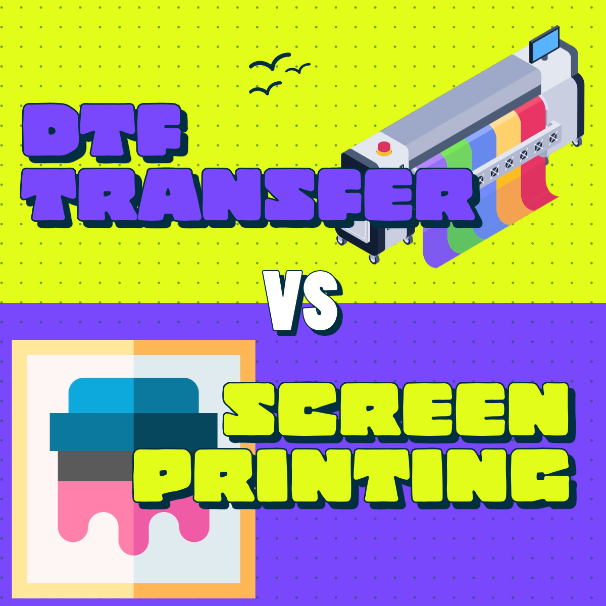 Why Should you Choose DTF? Screen Printing vs DTF Transfer